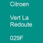 Preview: Citroen, Vert La Redoute, 029F.